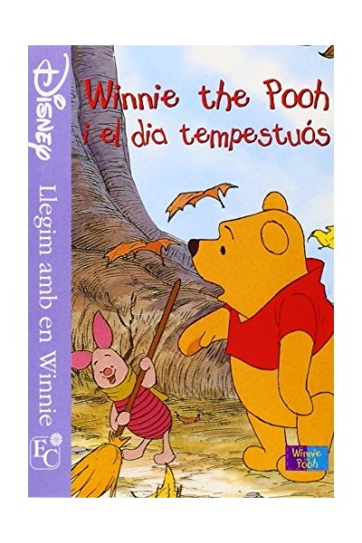 Winnie the Pooh i el dia tempestuós (Llegim amb en Winnie)